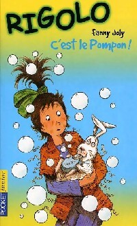 Livrenpoche : Rigolo : C'est le pompon ! - Fanny Joly - Livre