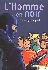 Livrenpoche : L'homme en noir - Thierry Jonquet, Annick Le Goyat - Livre