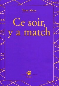 Ce soir y'a match - Yann Mens -  Petite Poche - Livre