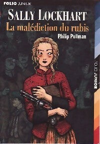 Livrenpoche : Sally Lockhart Tome I : La malédiction du rubis - Philip Pullman - Livre