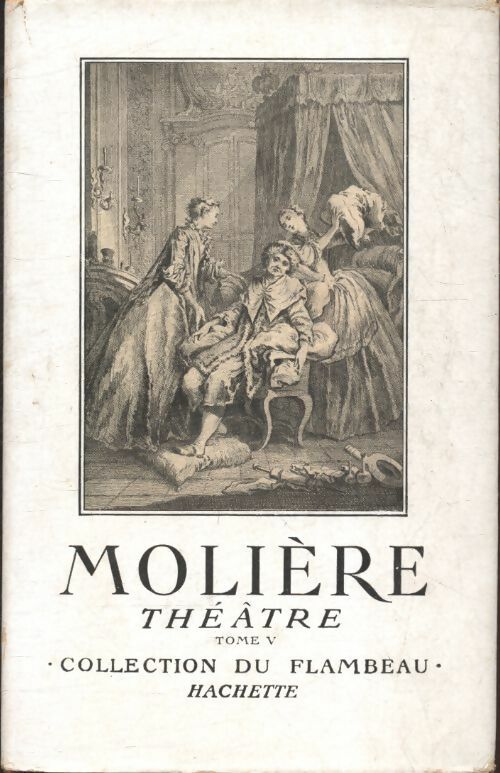 Livrenpoche : Théâtre Tome V - Molière - Livre