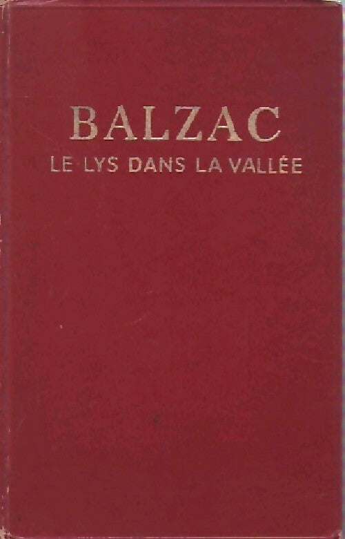 Livrenpoche : Le lys dans la vallée - Honoré De Balzac - Livre