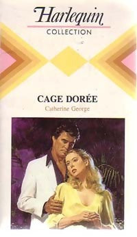 Livrenpoche : Cage dorée - Catherine George - Livre