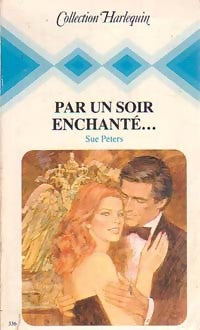 Livrenpoche : Par un soir enchanté... - Sue Peters - Livre