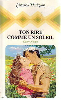 Livrenpoche : Ton rire comme un soleil - Kerry Allyne - Livre