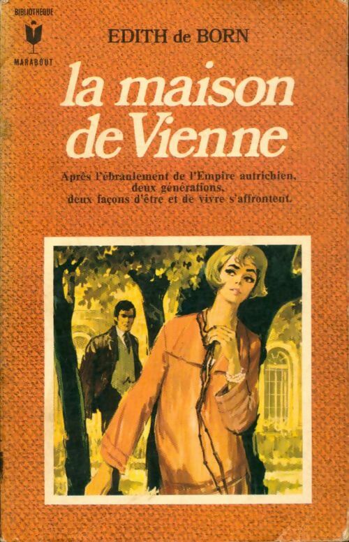 Livrenpoche : La maison de Vienne - Edith De Born - Livre