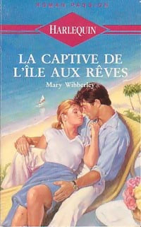 Livrenpoche : La captive de l'île aux rêves - Mary Wibberley - Livre