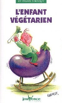 Livrenpoche : L'enfant végétarien - Frank Senninger - Livre