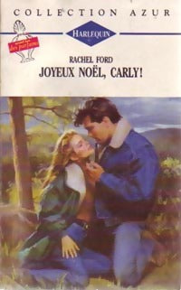 Livrenpoche : Joyeux Noël, Carly ! - Rachel Ford - Livre