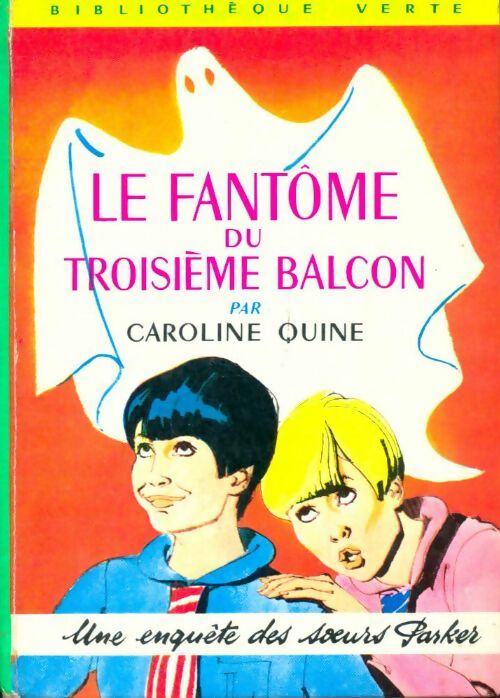 Livrenpoche : Le fantôme du troisième balcon - Caroline Quine - Livre