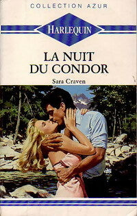 Livrenpoche : La nuit du condor - Sara Craven - Livre