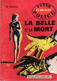 La belle et la mort - D. Darcel - Livre