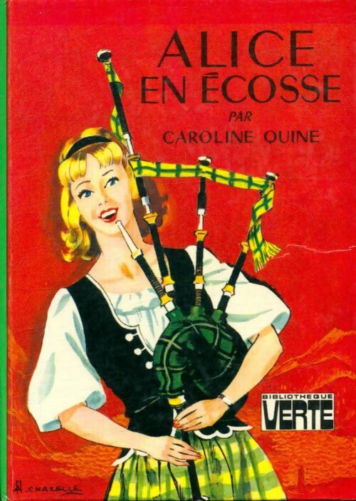 Livrenpoche : Alice en Ecosse - Caroline Quine - Livre