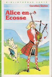 Livrenpoche : Alice en Ecosse - Caroline Quine - Livre
