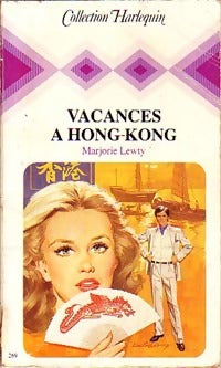 Livrenpoche : Vacances à Hong-Kong - Marjorie Lewty - Livre