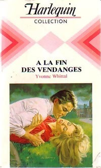 Livrenpoche : A la fin des vendanges - Yvonne Whittal - Livre