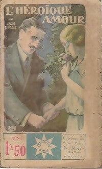 Livrenpoche : L'héroïque amour - Jean Demais - Livre