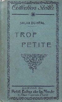 Livrenpoche : Trop petite - Salva Du Béal - Livre