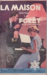 Livrenpoche : La maison dans la forêt - Claude Virmonne - Livre