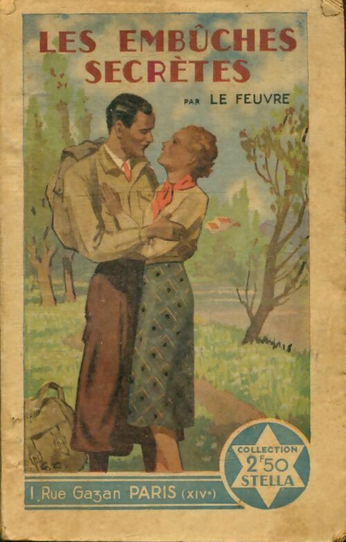 Livrenpoche : Les embûches secrètes - Feuvre Le - Livre