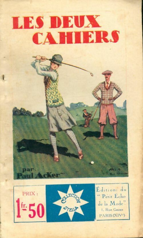 Livrenpoche : Les deux cahiers - Paul Acker - Livre