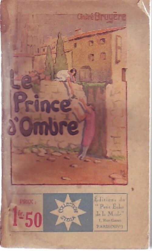 Livrenpoche : Le prince d'ombre - André Bruyère - Livre