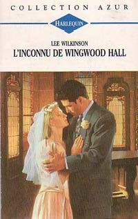 Livrenpoche : L'inconnu de Wingwood Hall - Lee Wilkinson - Livre