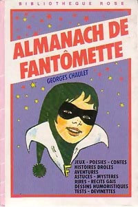 Livrenpoche : Almanach de Fantômette - Georges Chaulet - Livre
