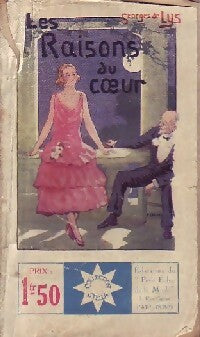 Livrenpoche : Les raisons du coeur - Georges De Lys - Livre