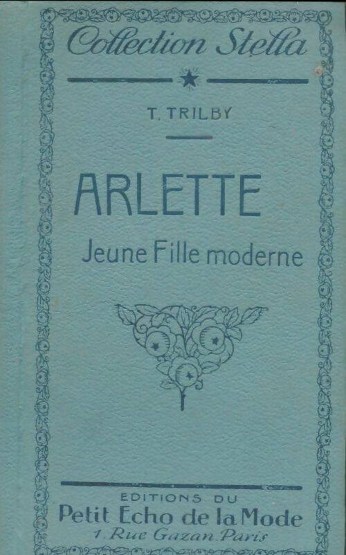 Livrenpoche : Arlette, jeune fille moderne - T. Trilby - Livre