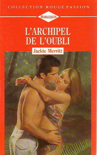 Livrenpoche : L'archipel de l'oubli - Jackie Merritt - Livre