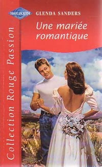 Livrenpoche : Une mariée romantique - Glenda Sanders - Livre