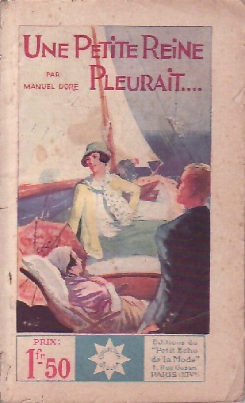 Livrenpoche : Une petite reine pleurait - Manuel Doré - Livre