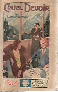 Livrenpoche : Cruel devoir - Renée Kervardy - Livre