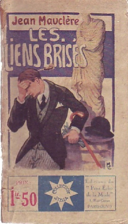 Livrenpoche : Les liens brisés - Jean Mauclère - Livre