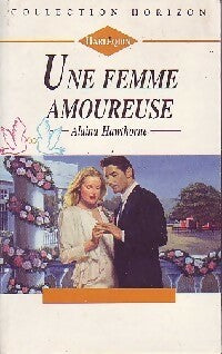 Livrenpoche : Une femme amoureuse - Alaina Hawthorne - Livre