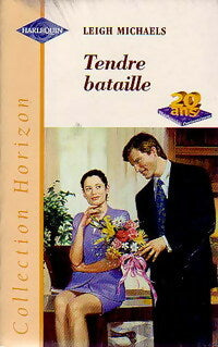 Livrenpoche : Tendre bataille - Leigh Michaels - Livre