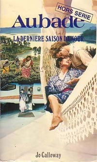 Livrenpoche : La dernière saison d'amour - Jo Calloway - Livre