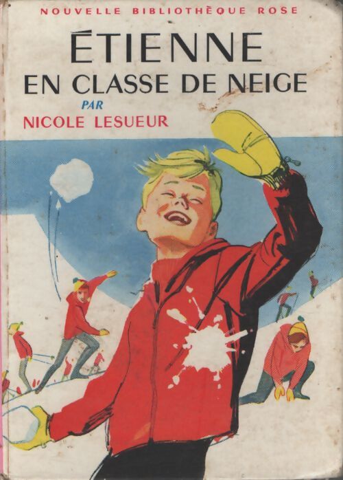 Etienne en classe de neige - Nicole Lesueur - Livre