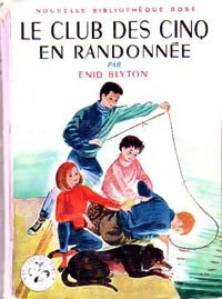 Livrenpoche : Le club des cinq en randonnée - Enid Blyton - Livre