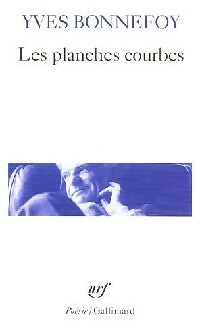 Livrenpoche : Les planches courbes - Yves Bonnefoy - Livre
