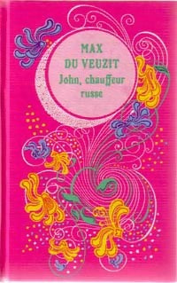 Livrenpoche : John, chauffeur russe - Max Du Veuzit - Livre
