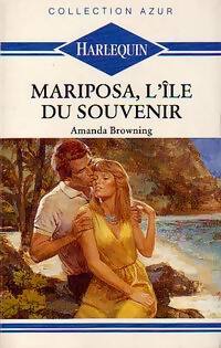 Livrenpoche : Mariposa, l'île du souvenir - Amanda Browning - Livre