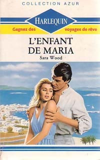 Livrenpoche : L'enfant de Maria - Sara Wood - Livre