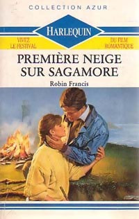 Livrenpoche : Première neige sur Sagamore - Robin Francis - Livre