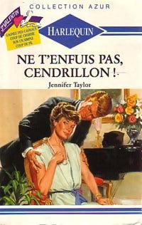 Livrenpoche : Ne t'enfuis pas, Cendrillon ! - Jennifer Taylor - Livre
