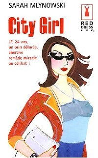 Livrenpoche : City girl - Sarah Mlynoswski - Livre