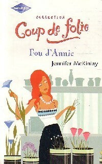 Livrenpoche : Fou d'Annie - Jennifer McKinlay - Livre
