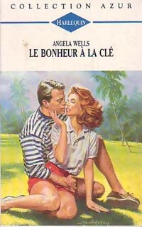 Livrenpoche : Le bonheur à la clé - Angela Wells - Livre