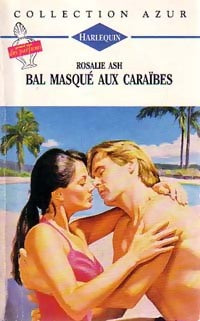 Livrenpoche : Bal masqué aux Caraïbes - Rosalie Ash - Livre